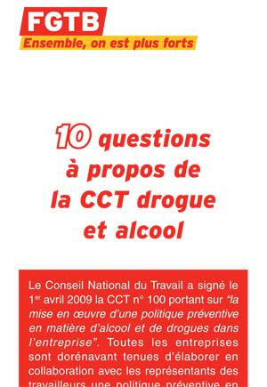 10 Questions à propos de la CCT drogue et alcool
