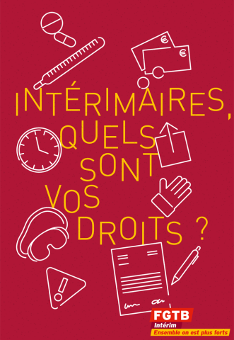 Vous trouverez dans cette brochure d’importantes informations sur les conditions de salaires et d’emploi des intérimaires. L’accord sectoriel 2015-2016, obtenu après de longues et intenses négociations, améliore certains points. Voici un petit aperçu : • La prime de fin d’année qui vous sera versée en 2016, équivaut à 8,33% de votre salaire brut d’intérimaire (au lieu de 8,27%). On peut maintenant parler d’une prime de fin d’année complète. • Les conditions pour l’obtention d’une prime de fin d’